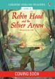 Usborne English Readers 2: The Robin Hood and the Silver Arrow