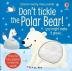 Don´t Tickle the Polar Bear!