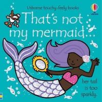 That´s Not My Mermaid