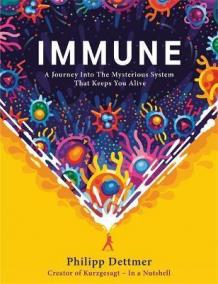 Immune : The new book from Kurzgesagt - In a Nutshell