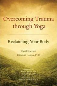 Overcoming Trauma Through Yoga