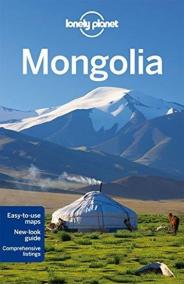 Mongolia: Lonely Planet