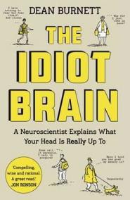 Idiot Brain