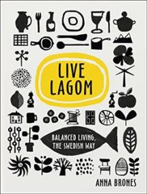 Live Lagom: Balanced Living