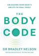 The Body Code: Unlocking your body´s ability to heal itself