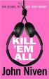 Kiill -Em All