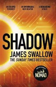 Shadow: The explosive race against time thriller