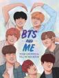 BTS and Me: Your Unofficial Fill-In Fan