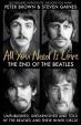 All You Need Is Love: The End of the Beatles