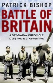 Battle of Britain : A day-to-day chronicle, 10 July-31 October 1940