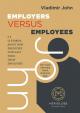 Employers versus Employees