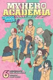 My Hero Academia: School Briefs 6