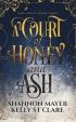 A Court of Honey and Ash