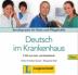 Deutch im Krankenhaus (A2-B2) – 2CD