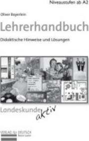 Landeskunde aktiv: Lehrerheft