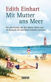 Mit Mutter ans Meer