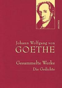 Gesammelte Werke: Die Gedichte