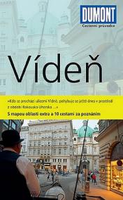 Vídeň - Průvodce s mapou oblasti extra a 10 cestami za poznáním