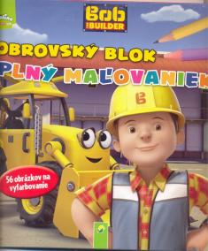 Obrovský blok plný maľovaniek- Bob staviteľ ( Bob the Builder)