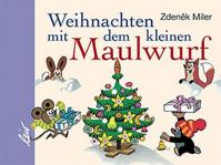 Weihnachten mit dem kleinen Maulwurf