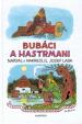 Bubáci a hastrmani