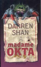 Darren Shan a madame Okta