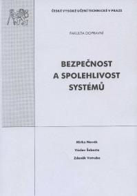 Bezpečnost a spolehlivost systémů