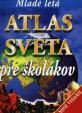 Atlas sveta pre školákov