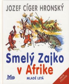 Smelý Zajko v Afrike