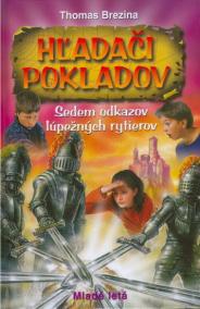 Hľadači pokladov - Sedem odkazov lúpežných rytierov