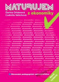 Maturujem z ekonomiky - 4. prepracované vydanie