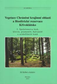 Vegetace Chráněné krajinné oblasti a Biosférické rezervace Křivoklátsko