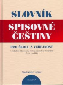 Slovník spisovné češtiny pro školu a veřejnost