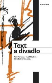 Text a divadlo