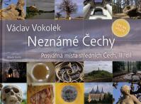 Neznámé Čechy - Posvátná místa středních Čech - II. díl