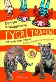 Tygří trápení - Zítra v ZOO!