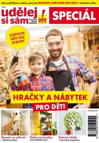 Udělej si sám Speciál 1/2018 - Hračky a nábytek pro děti