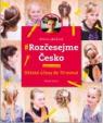 Rozčesejme Česko - Dětské účesy do 10 mi