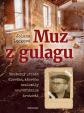 Muž z gulagu