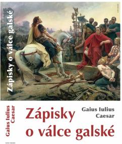 Zápisky o válce galské - 2. vydání