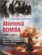 Atomová Bomba - A přece ji měli