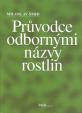 Průvodce odbornými názvy rostlin