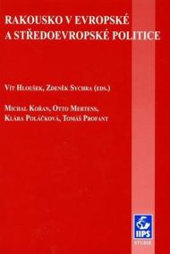 Rakousko v evropské a středoevropské politice