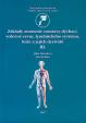 Základy anatomie soustavy dýchací, srdečně cévní, lymfatického systému, kůže a jejich derivátů III.