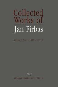 Collected Works of Jan Firbas: Volume Four (1987-1993)