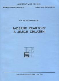 Jaderné reaktory a jejich chlazení