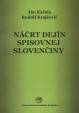 Náčrt dejín spisovnej slovenčiny