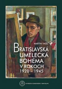 Bratislavská umelecká bohéma v rokoch 1920-1945