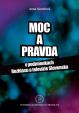 Moc a pravda v podmienkach Rozhlasu a televízie Slovenska