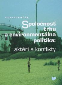 Spoločnosť trhu a environmentálna politika